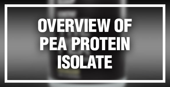 Benefits of Pea Protein Isolate
